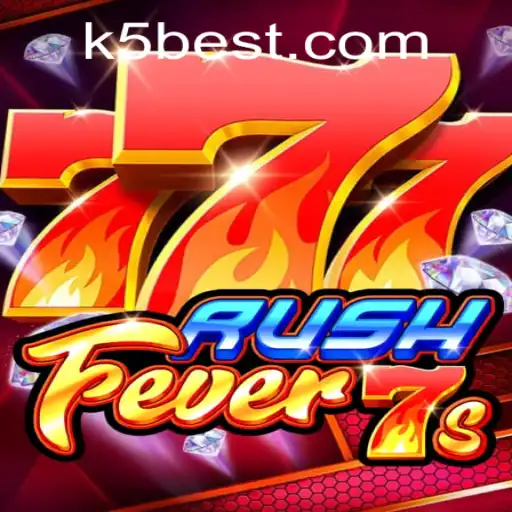 RushFever7s: Uma Aventura de Jogo Inovadora na K5BET.COM